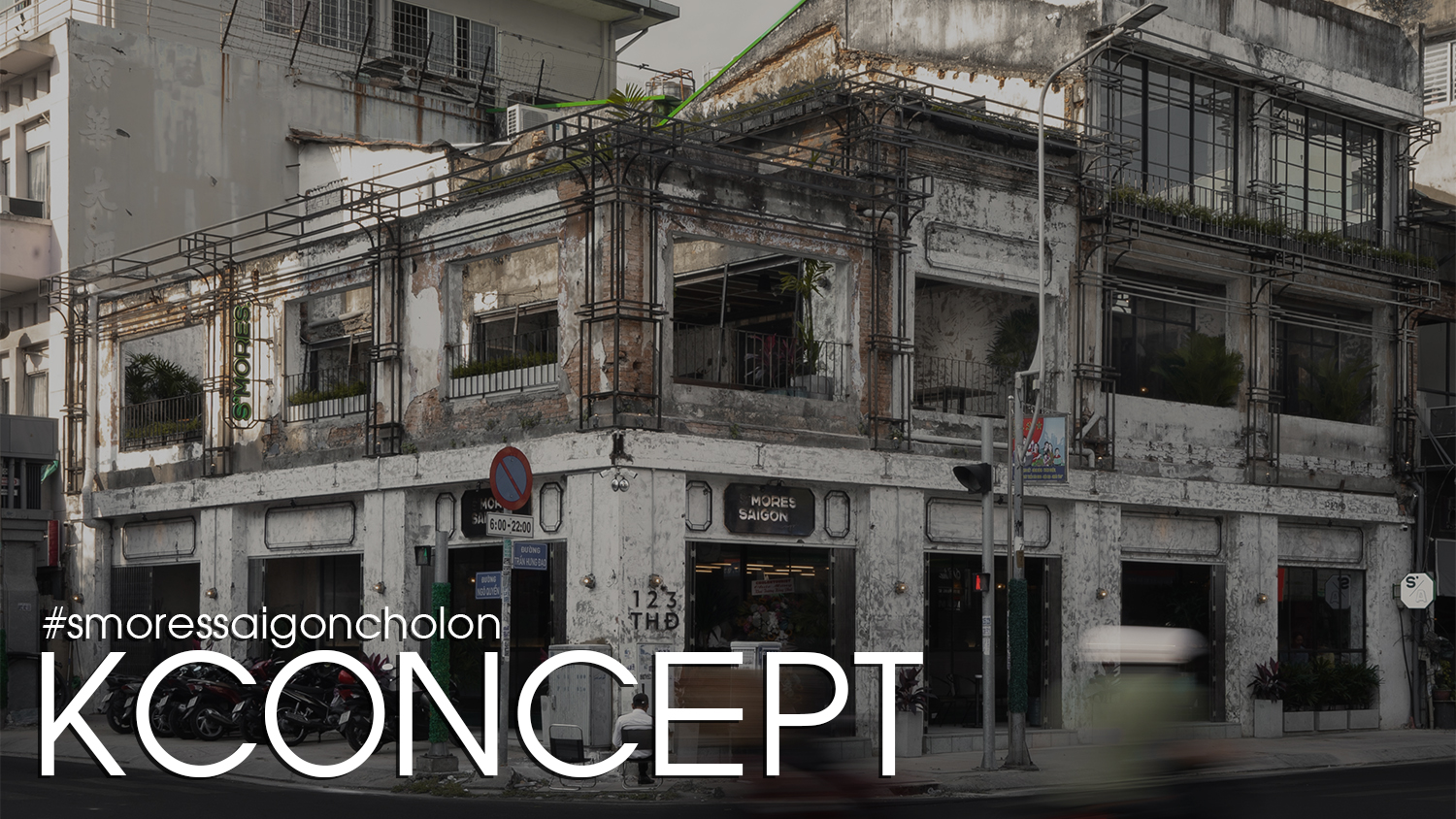 S’mores Saigon . ChoLon @smores.saigoncaffe District 5 . Saigon Grand Opening! Project 2023 By Kconcept.vn